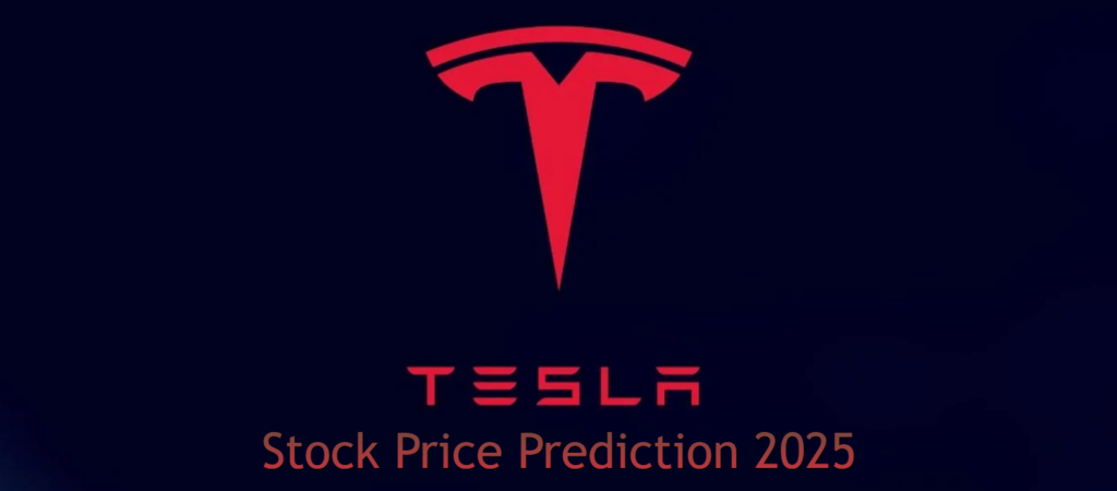 tesla stock prediction 2025